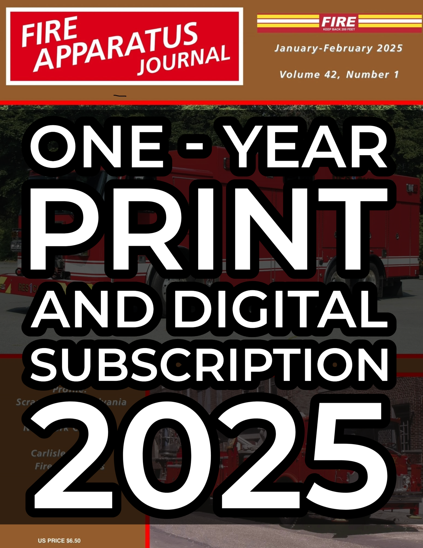 Fire Apparatus Journal 2025 Print + Digital Subscription 1 Fire Apparatus Journal 2025 Print + Digital Subscription