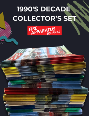 Fire Apparatus Journal "The 1990's Decade Collection"